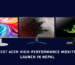 Latest Acer High-Performance Monitors Launch in Nepal
