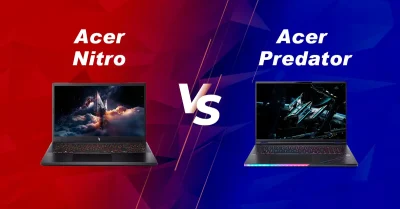 Acer Nitro vs Acer Predator